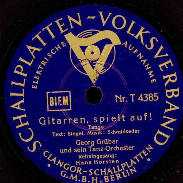 GEORG GRÜBER TANZ-ORCH. Gitarren, spielt auf / Liebling mit dem blonden..  S5148