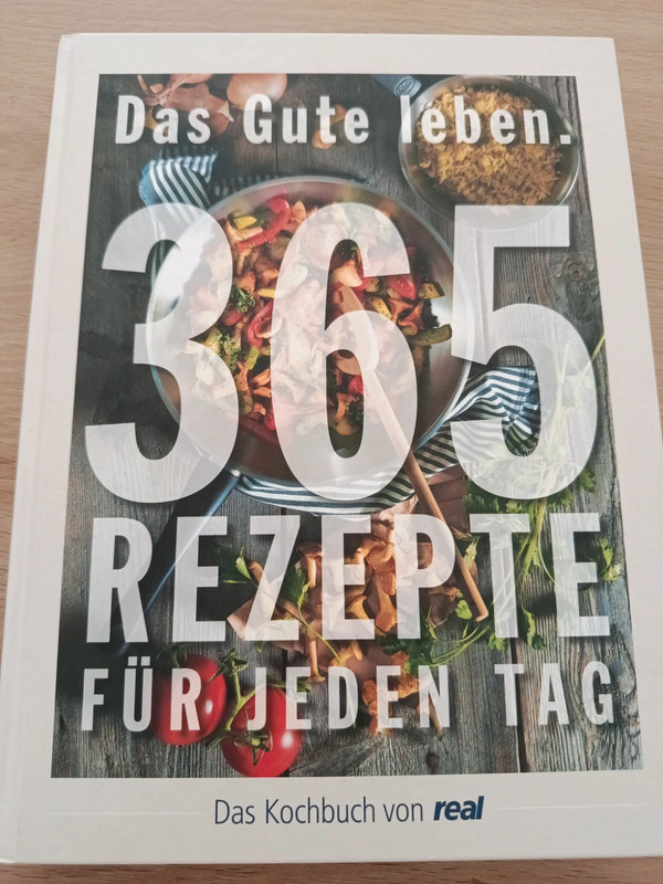 Buch: Das Gute leben. 365 Rezepte für jeden Tag, Zustand wie neu.