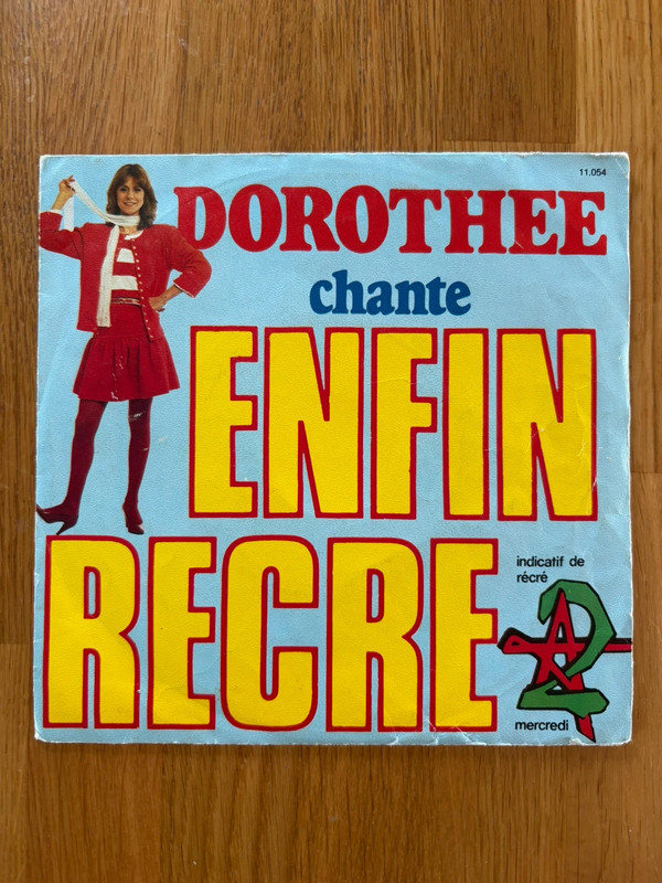 Disque Vinyle 45t Dorothée - Enfin Récré A2 Original 1982 France AB Productions