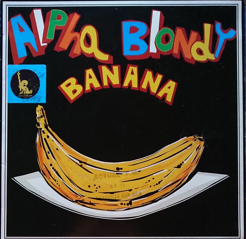 Alpha Blondy - Banana - (Maxi 45 tours vinyle) - Année 1989
