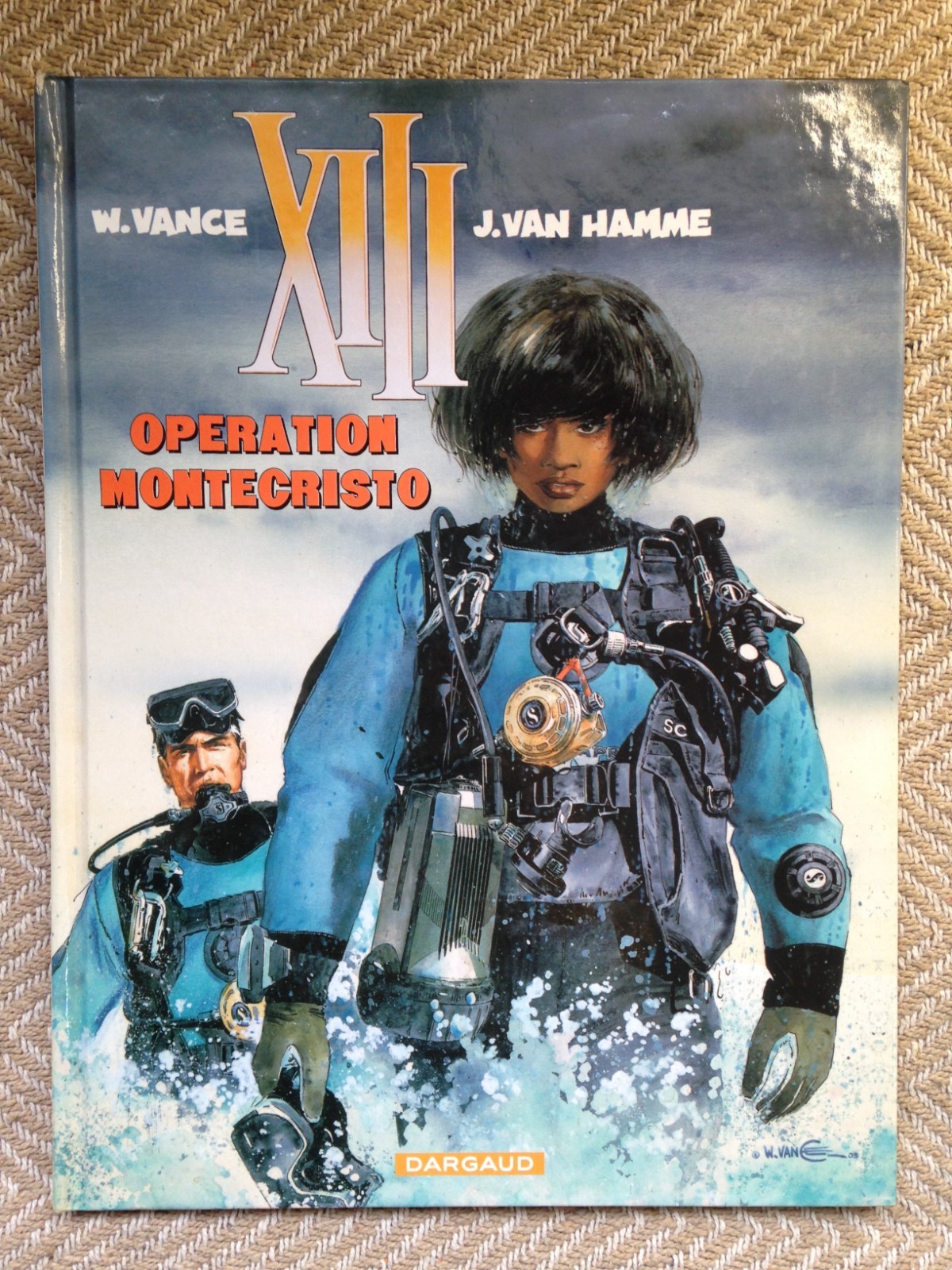 L1 BD - XIII OPÉRATION MONTECRISTO - PREMIÈRE EDITION EO DARGAUD VANCE VAN HAMME