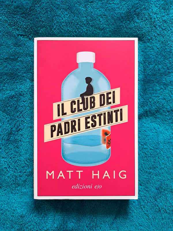 "Il club dei padri estinti" di Matt Haig