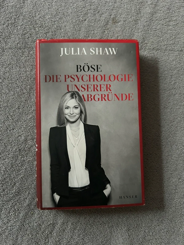 Das Böse - Julia Shaw