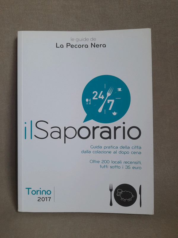 Il saporario. Torino 2016/2017. Simone Cargiani, Fernanda D’Arienzo.