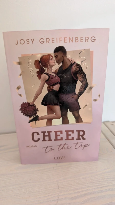 Cheer to the Top – Josy Greifenberg | Aldi Edition mit Farbschnitt