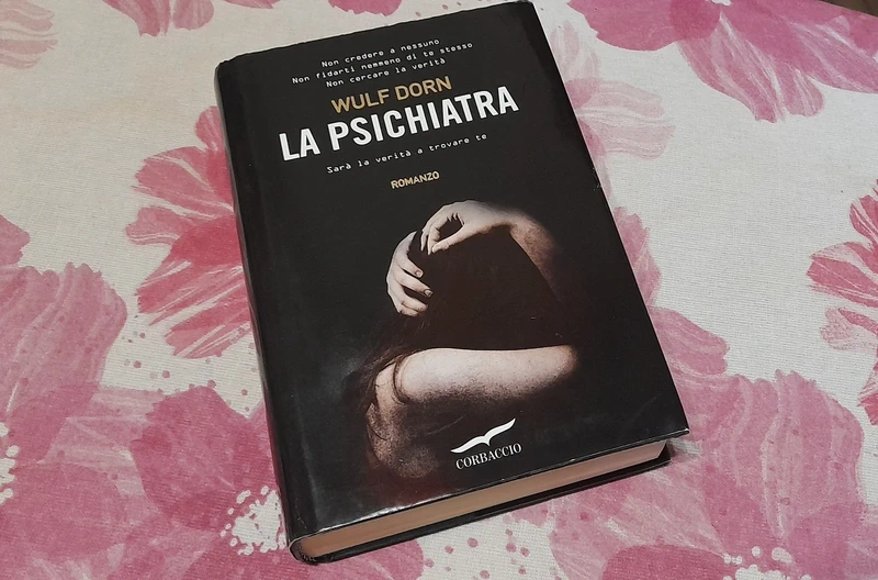 Romanzo "La Psichiatra" di Wulf Dorn