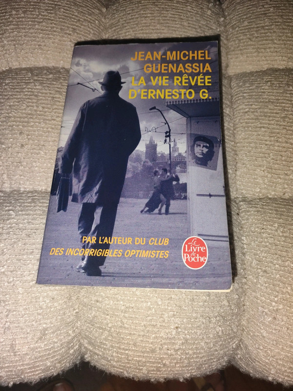 La vie rêvée D'Ernesto G. JM Guenassia