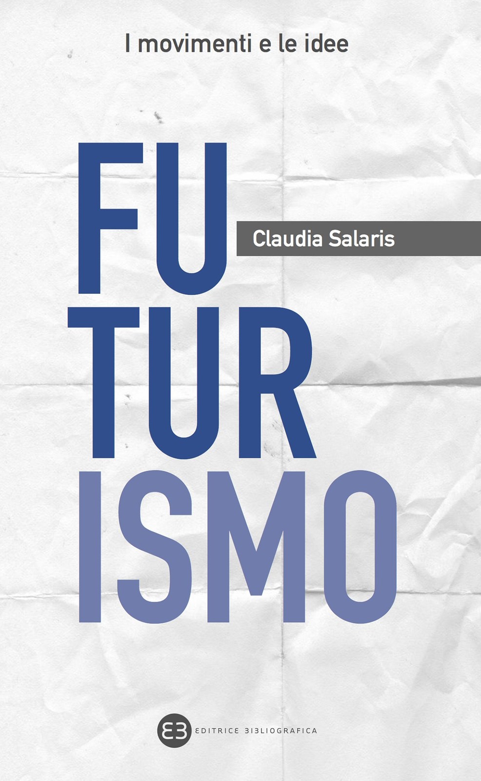 Futurismo - Italia Europa Regioni Paesi Storia
