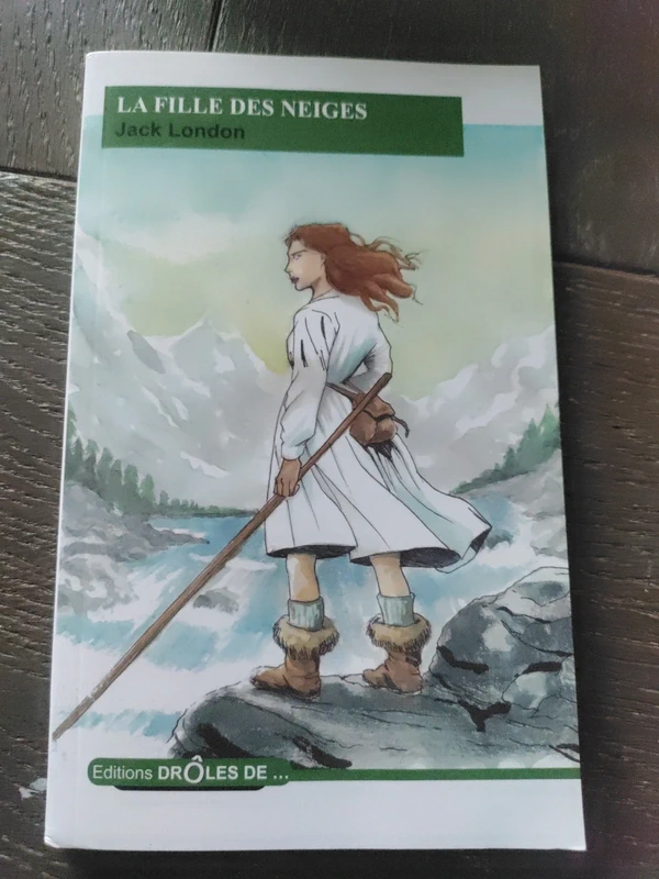 La fille des neiges -Jack London