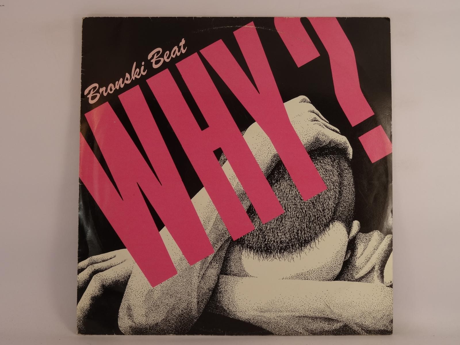 BRONSKI BEAT WHY? (206) 2 Track 12" Single including Picture Sleeve 