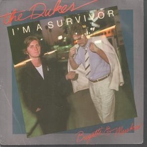 Dukes I'm A Survivor 7" Vinyl UK WEA 1982 B/W Every Woman In The World Pic