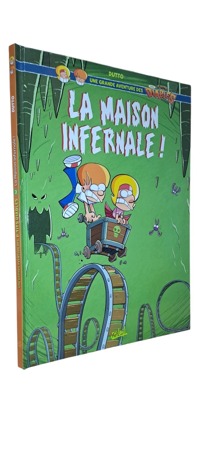UNE GRANDE AVENTURE DES P'TITS DIABLES T.2 : LA MAISON INFERNALE (BD#P#SOLEIL)