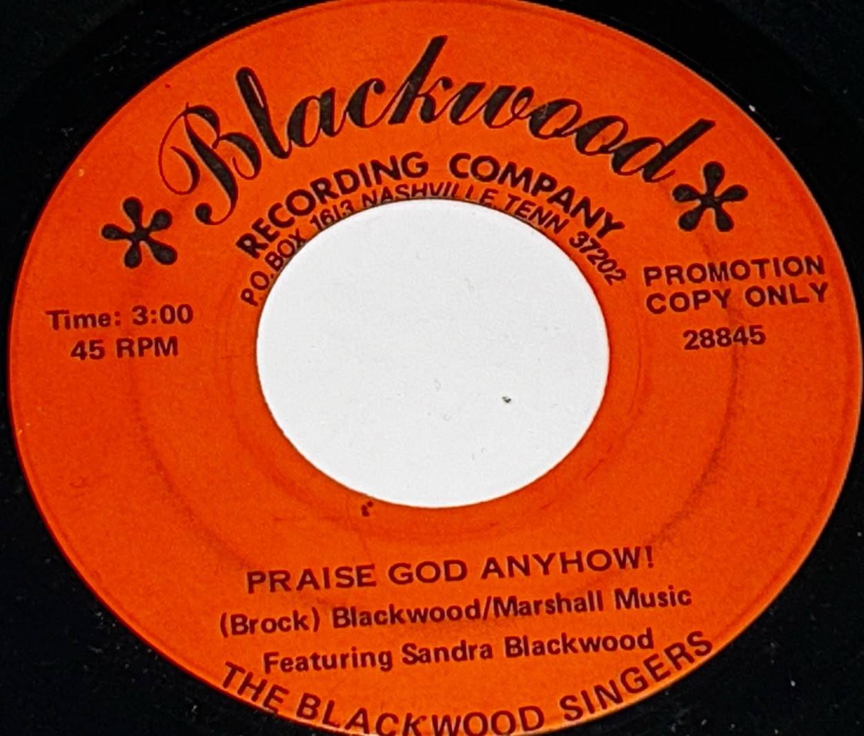 Blackwood Singers Praise God Anyhow Gospel 45 Rpm 233Z04