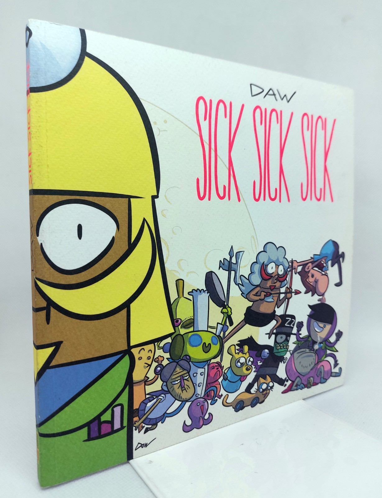 DAVIDE DAW BERARDI. SICK SICK SICK. Panini Comics 2015. CON DISEGNO E DEDICA