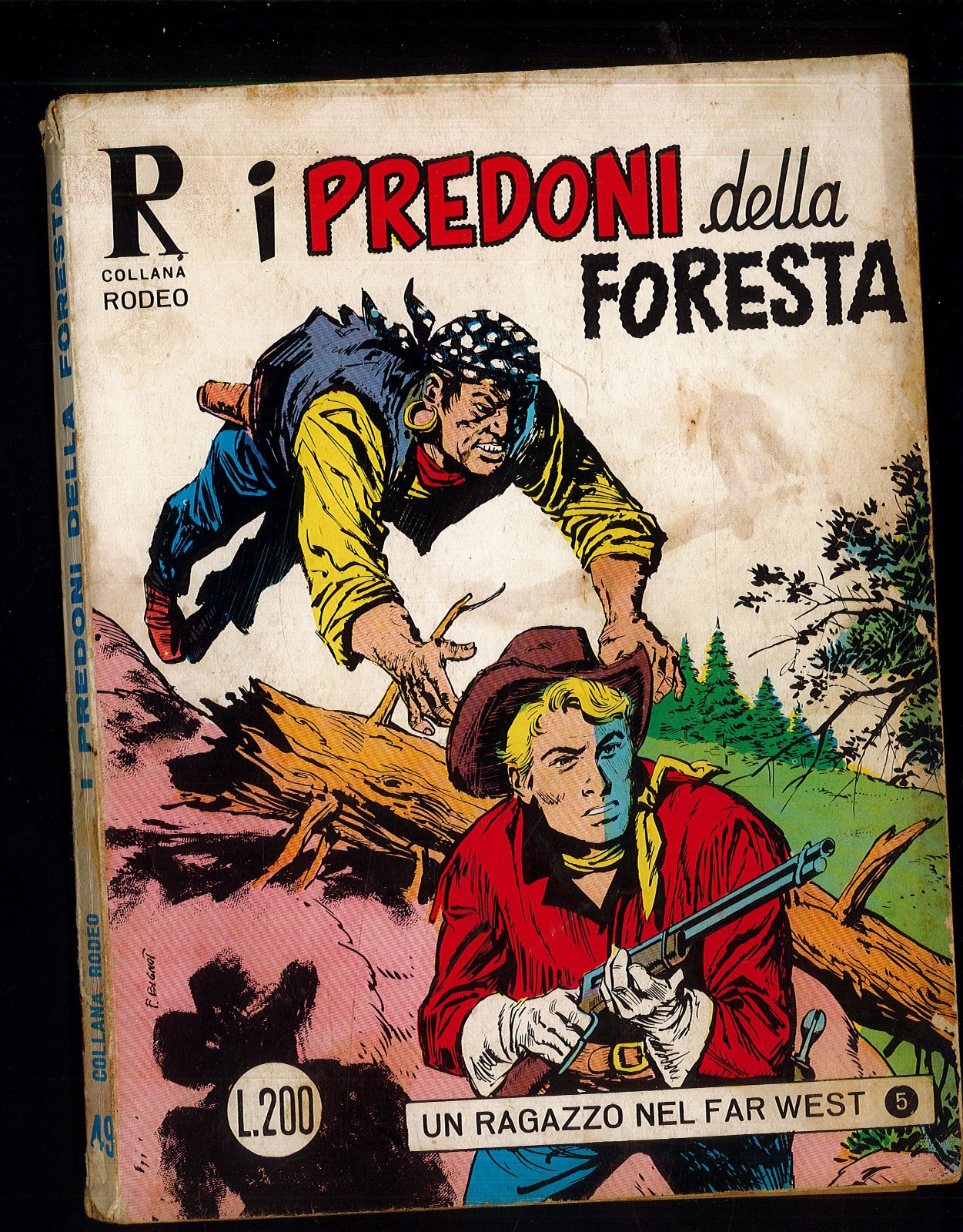 Collana Rodeo Un Ragazzo nel Far West n.5 Doppio Gioco n.49 del 1971 ▓