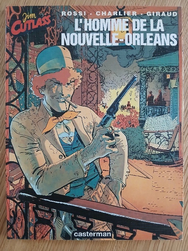 Jim Cutlass 2 L'homme de la Nouvelle-Orléans (Giraud-Charlier-Rossi) EO 1991 