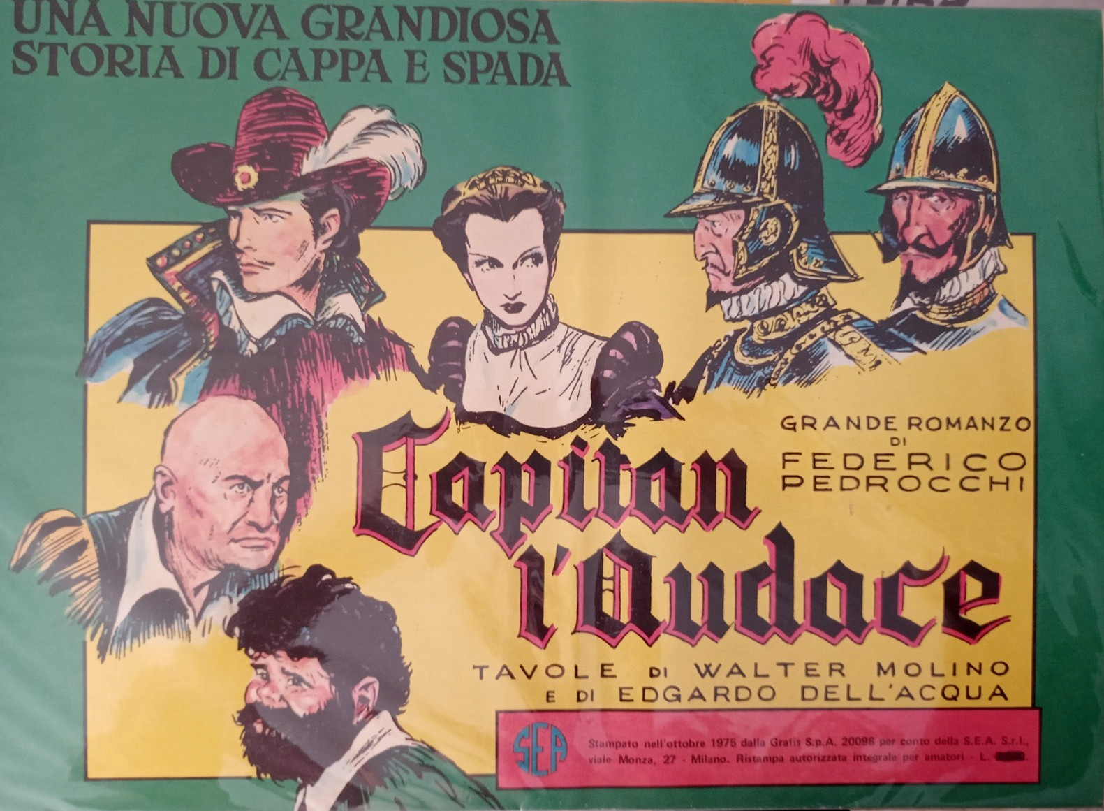 LOTTO DI 3 ALBI STORIE DI CAPPA E SPADA ED.SEA ANNI '70 PEDROCCHI/W.MOLINO- H