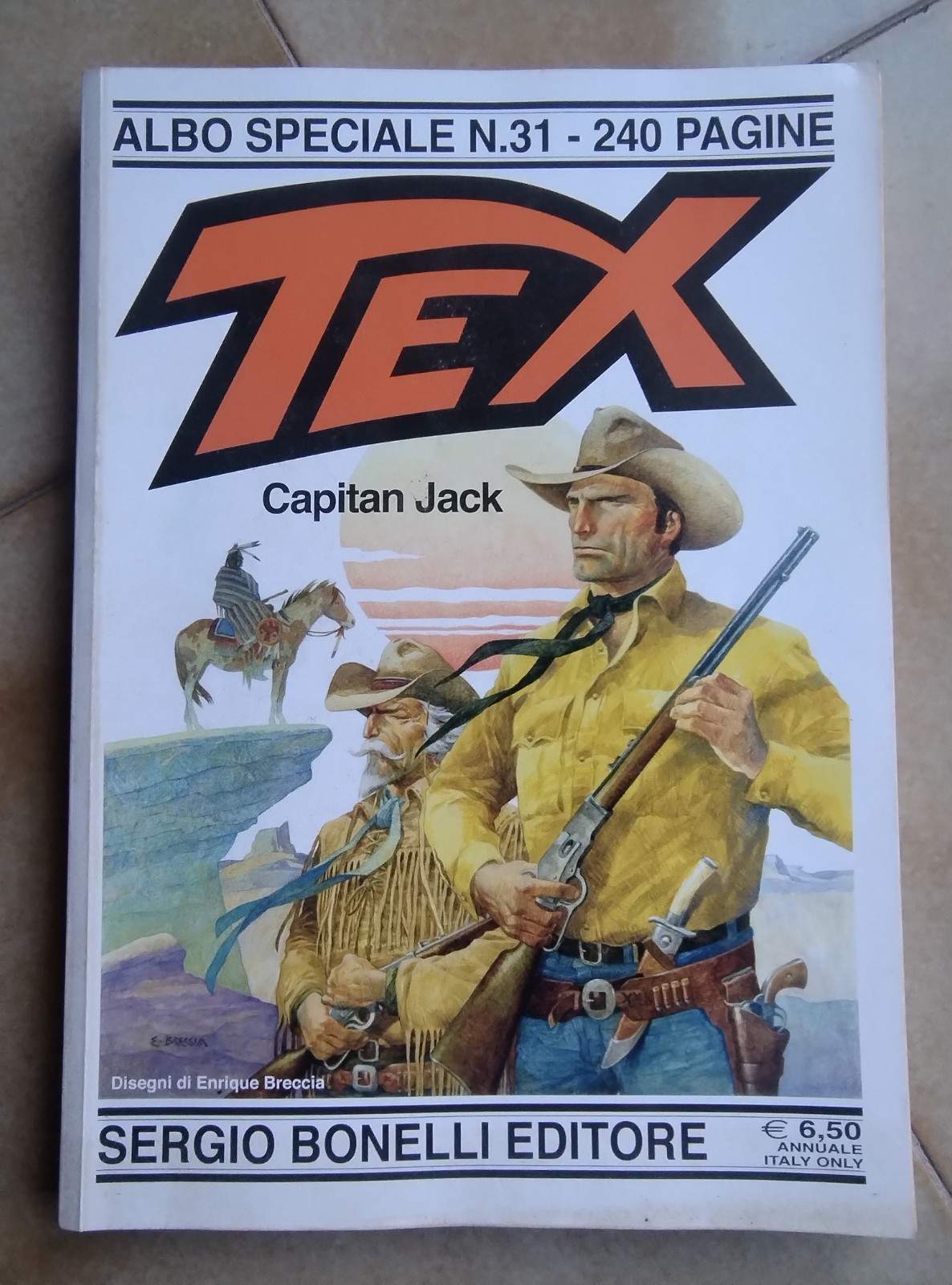 TEX Speciale (Texone) n. 31 - Capitan Jack -2017- Disegni Enrique Breccia