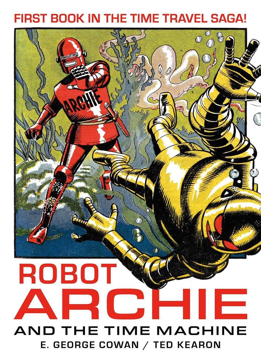 Robot Archie e la macchina del tempo di E. George Cowan libro tascabile