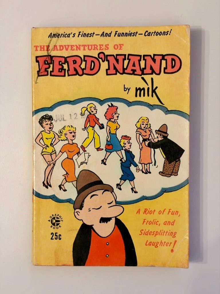 LE AVVENTURE DI FERD'NAND - MIK - 1955 - Fumetto Americano Vintage - Libro Grafico