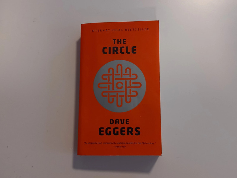 The Circle – Dave Eggers