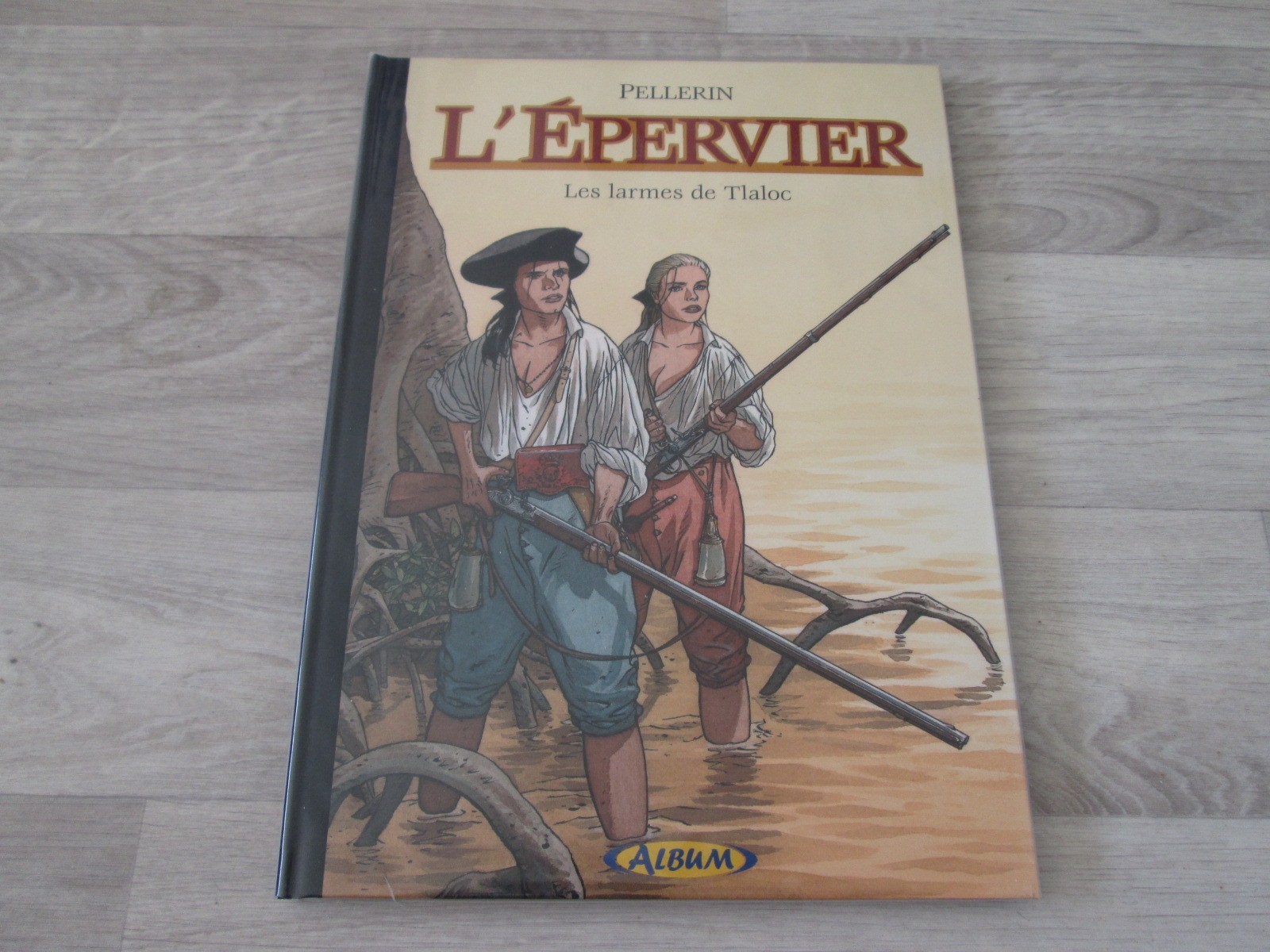 L'EPERVIER TOME 6 TIRAGE DE TÊTE ALBUM TTBE PELLERIN NUMEROTE ET SIGNE