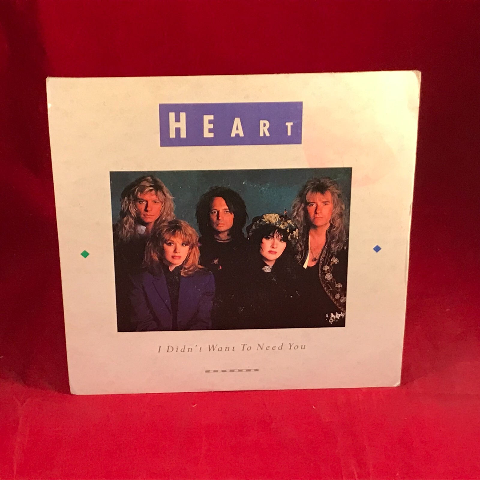 HEART I Didn't Want To Need You 1990 UK 7" vinyl single original 45 record