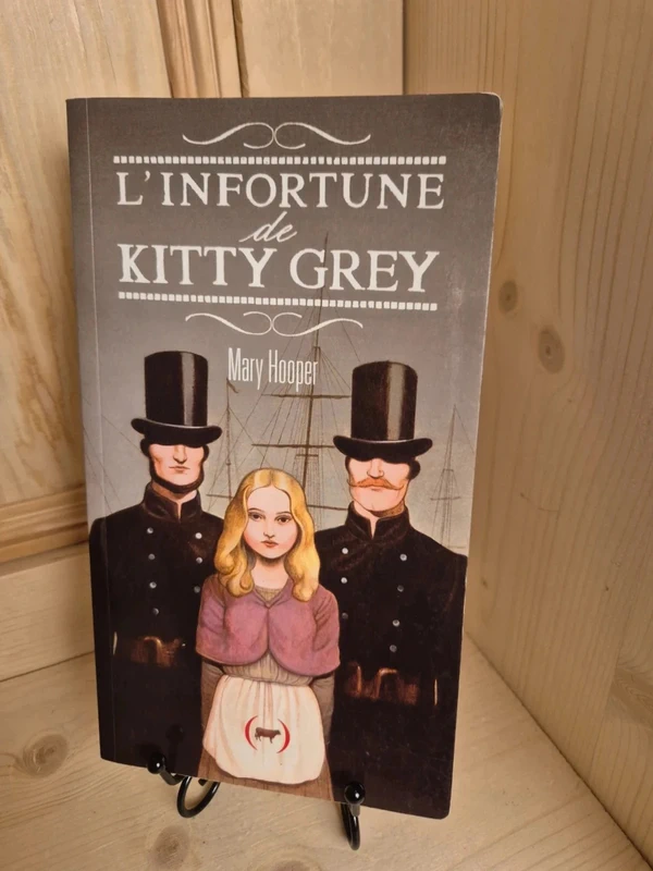 L'infortune De kitty Grey De mary Hooper
