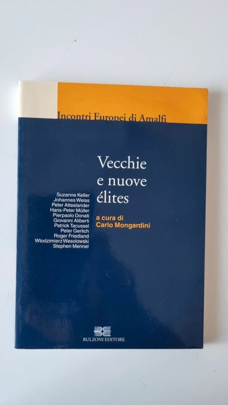 Vecchie e nuove élites Carlo Mongardini