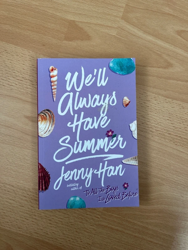 We’ll Always Have Summer - Jenny Han