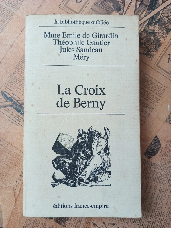 La Croix de Berny, Émile de Girardin