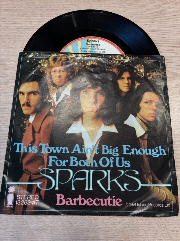 7” Sparks - This town ain’t big