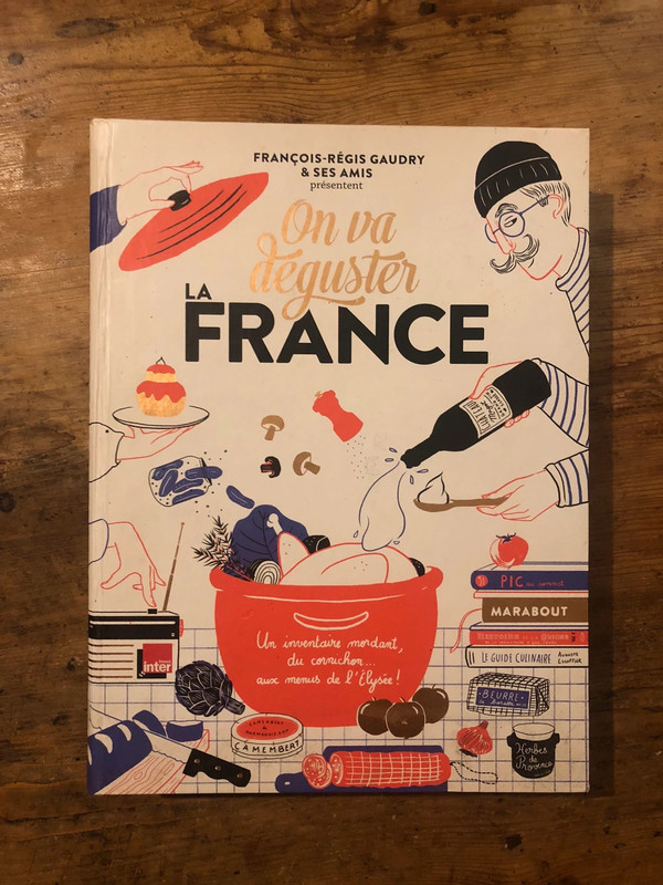 On va déguster la France