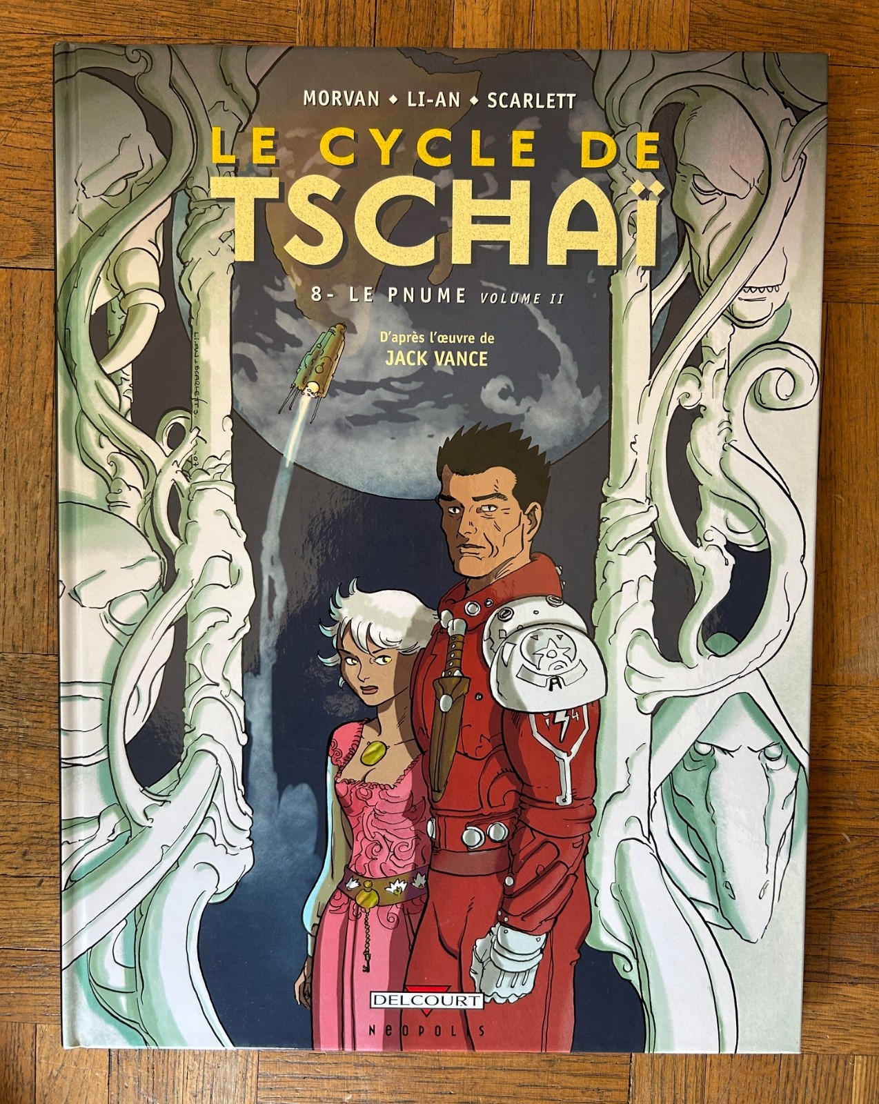 Le Cycle De Tschaï Tome 8 - Le Pnume - Partie 2