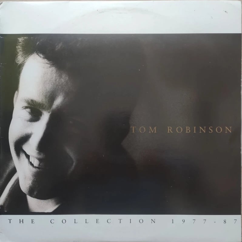 Tom Robinson The Collection 1977-87