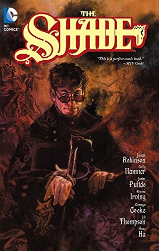 THE SHADE di James Robinson & Cully Hamner *Ottime condizioni*