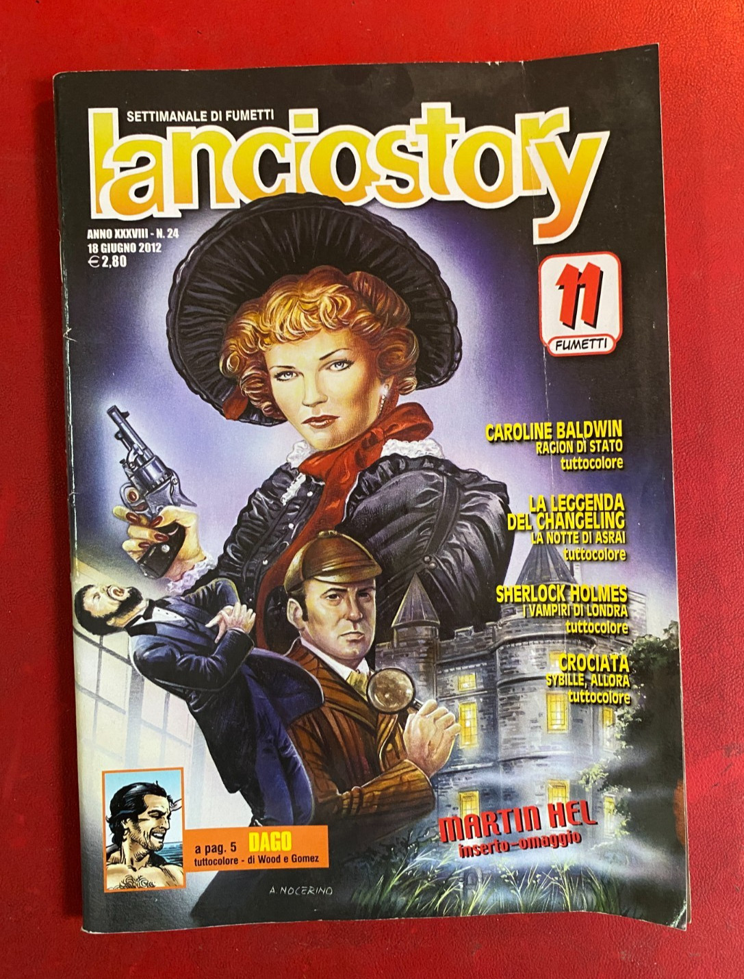LANCIOSTORY n. 24 Aurea (18-6-2012) Fumetto DAGO SHERLOCK + inserto MARTIN HEL