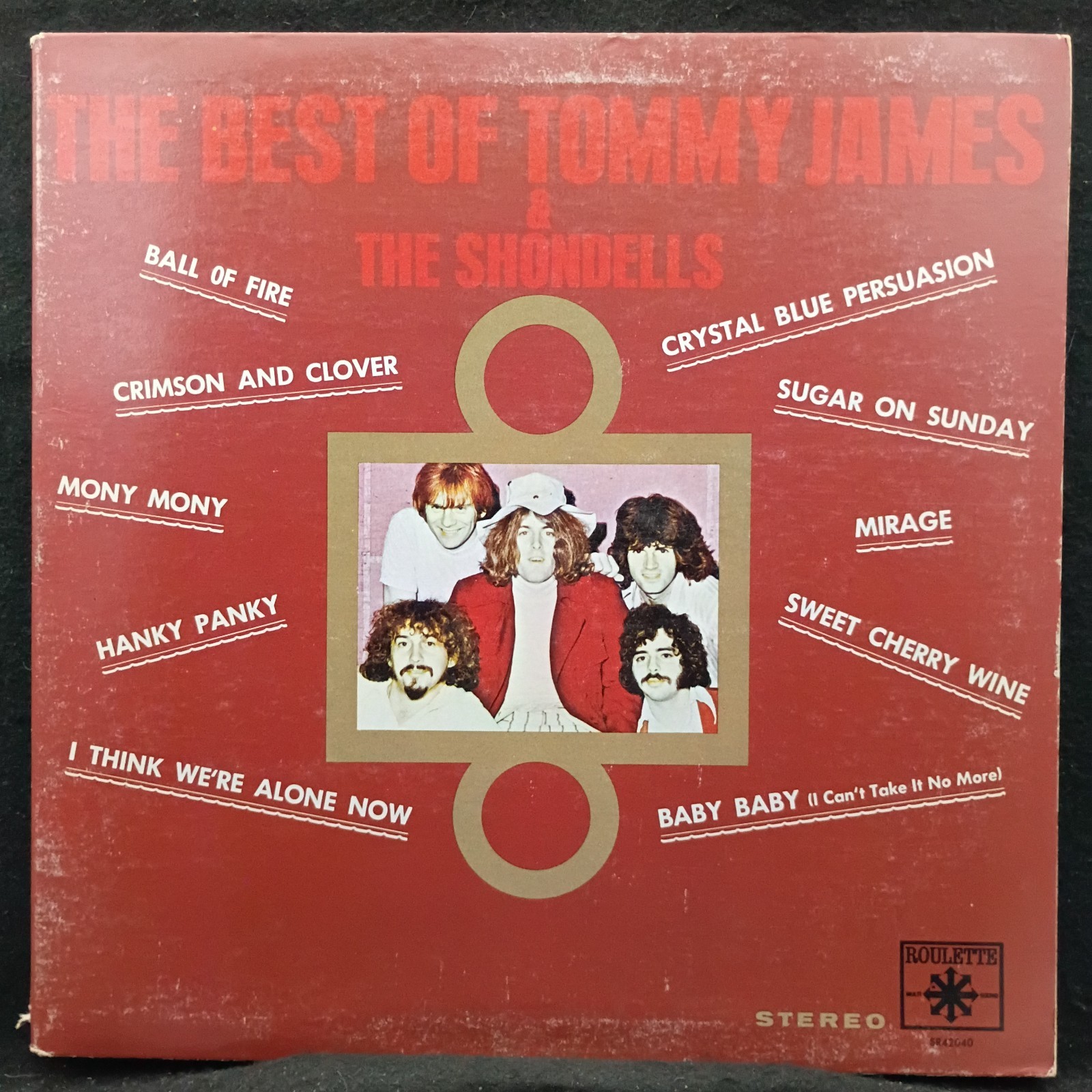 The Best of Tommy James & The Shondells (Roulette SR-42040) LP VG+/VG