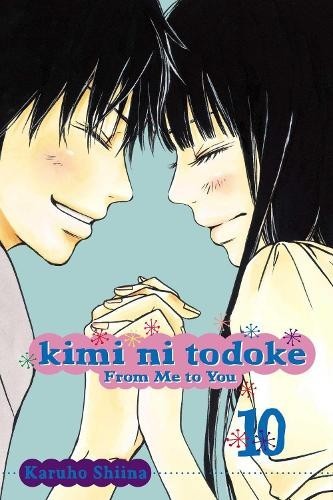Karuho Shiina | Kimi ni Todoke: Da me a te, vol. 10 | 2011 1° Ed. | Fumetto