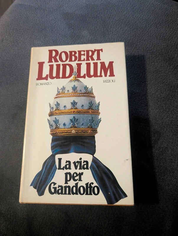 "La Via per Gandolfo" Robert Ludlum Libro Thriller Rizzoli