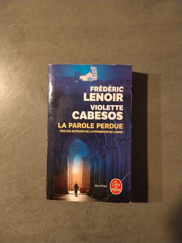 La Parole perdue – Frédéric Lenoir & Violette Cabesos