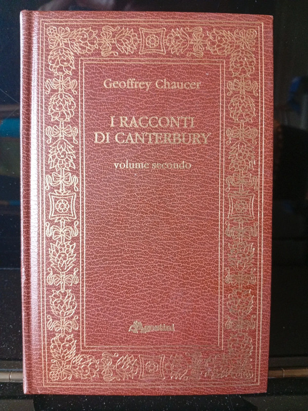 I racconti di Canterbury volume secondo - Geoffrey Chaucer