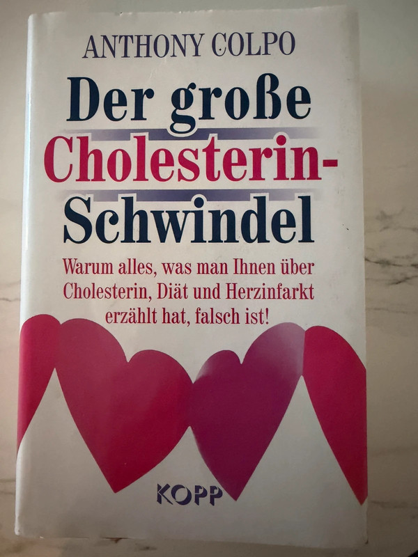 Der große Cholesterin Schwindel Kopp