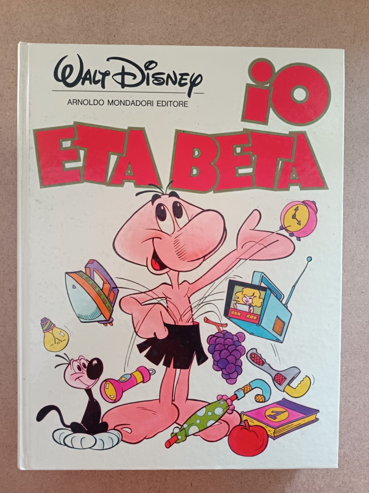 1856A WALT DISNEY IO ETA BETA MONDADORI EDITORE PRIMA EDIZIONE 1991 OTTIMO
