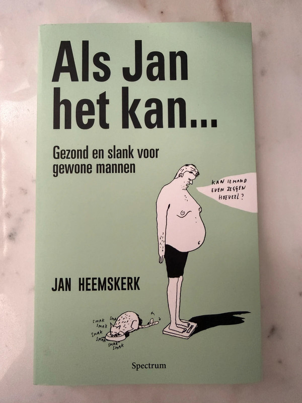 Als Jan het kan.. Gezond en Slank voor Mannen