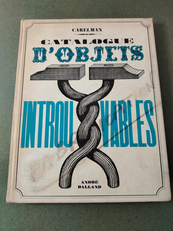 Catalogue D'Objets Introuvables Carelman
