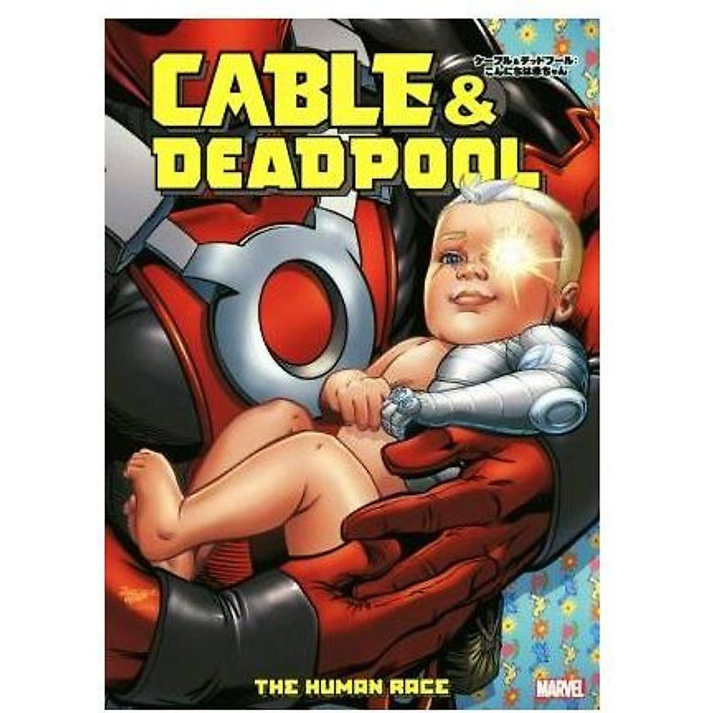 Cable & Deadpool: Hello Baby MARVEL Patrick Zircher (autore) Fabian usato 2