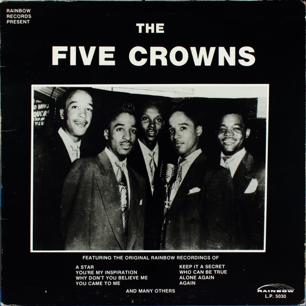 The Five Crowns - The Rainbow Sessions (LP, Album, Comp) (Near Mint (NM or M-)/V
