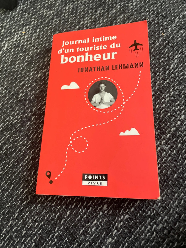 Journal intime d’un touriste du bonheur