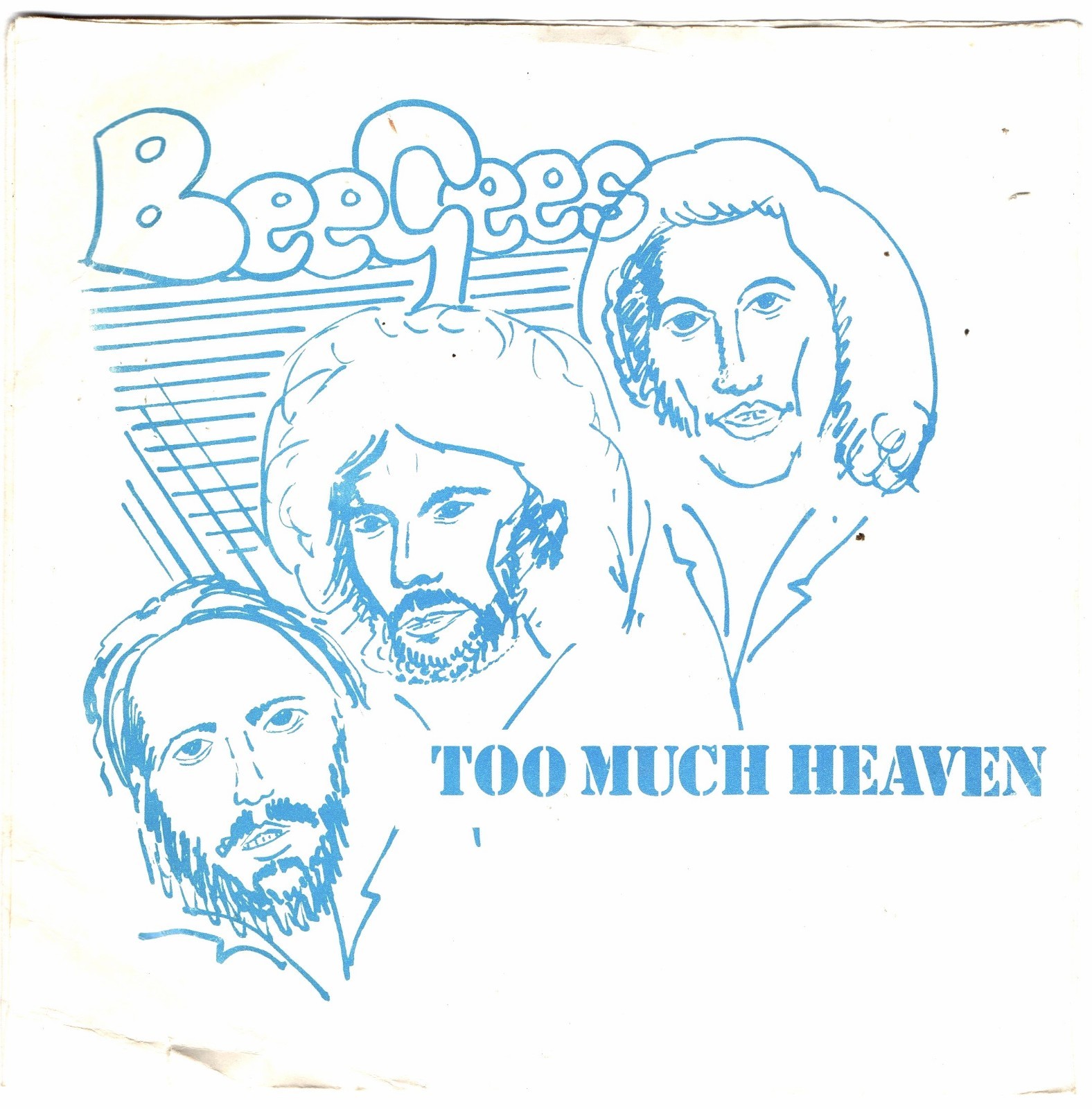 Bee Gees - 45 T SP Too Much Heaven (rare pochette US - 1978)